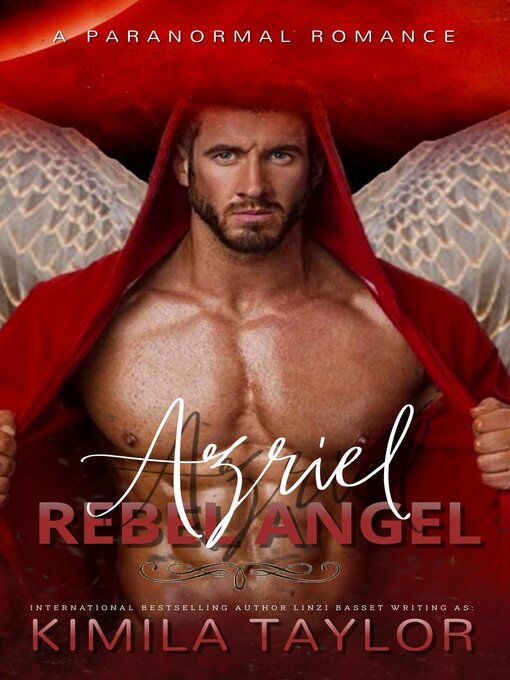 Title details for Azriel Rebel Angel by Kimila Taylor - Available